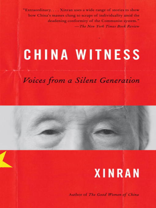 Title details for China Witness by Xinran - Available